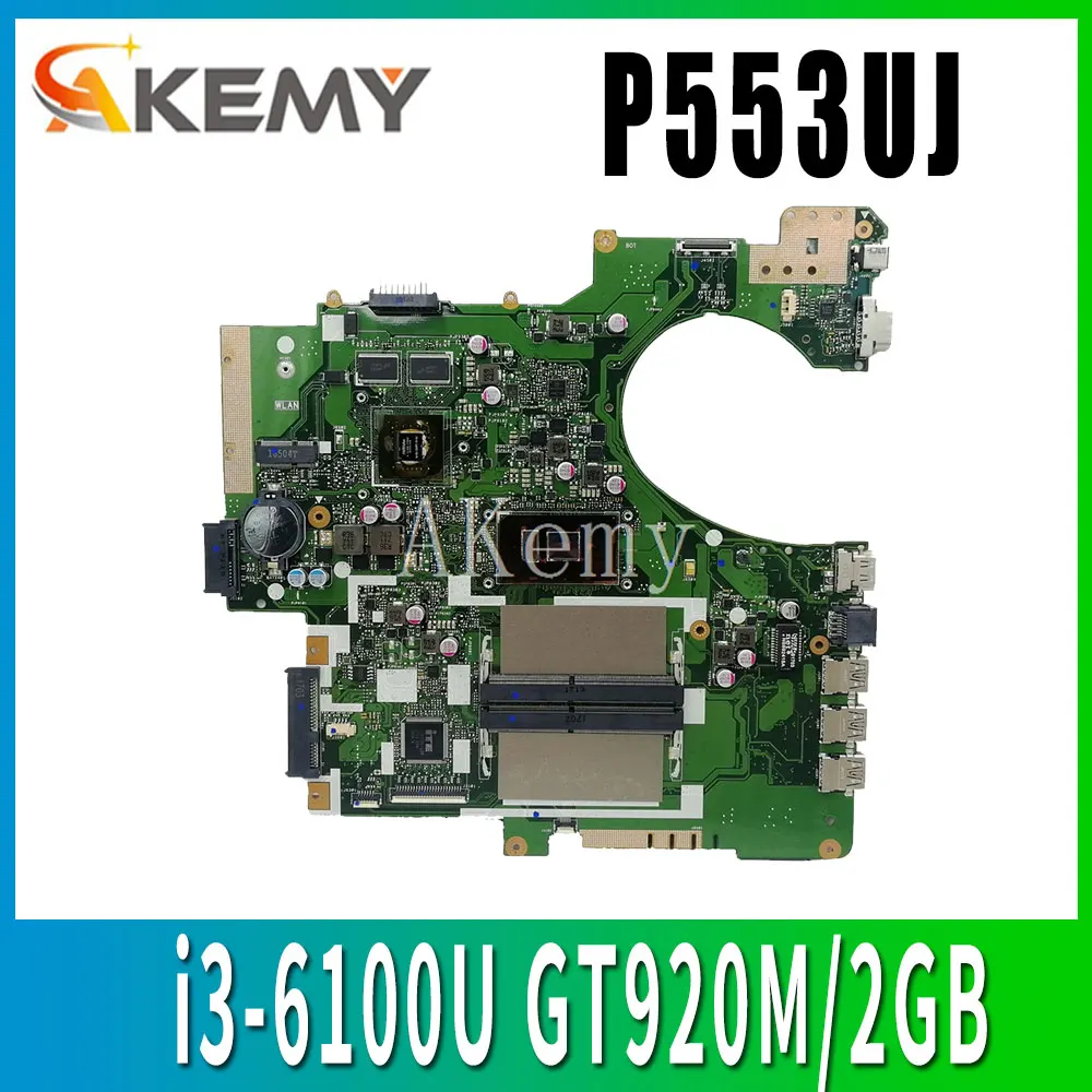 

for ASUS P553UJ P553UF PRO553U PRO553UJ P2540U P2540UQ P2540UV Original Mainboard Laptop Motherboard i3-6100/i3-6006U GT920M/2GB