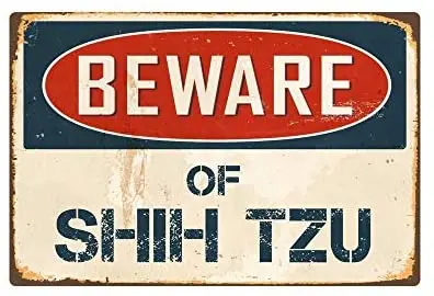 

Жестяной знак Остерегайтесь Shih Tzu 18X12 дюймов винтажный Алюминиевый металлический знак Ретро Сделано в США
