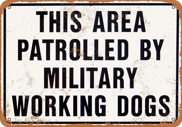 

Patrolled by Military Working Dogs Tin Sign art wall decoration,vintage aluminum retro metal sign,iron painting