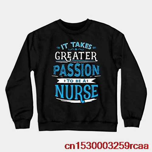 Футболка медсестры большая страсть Crewneck Толстовка Заказная рождественские