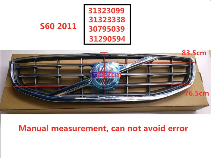 

Высококачественная передняя решетка без предупреждения столкновений для Volvo S60 2011 31323099 31323338 30795039 31290594