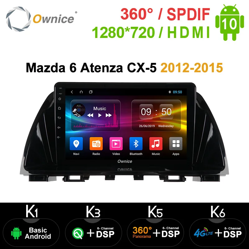 Ownice Android10.0 Автомобильный DVD Радио для Mazda 6 Atenza CX 5 2012 2015 Мультимедиа стерео DSP 4G LTE
