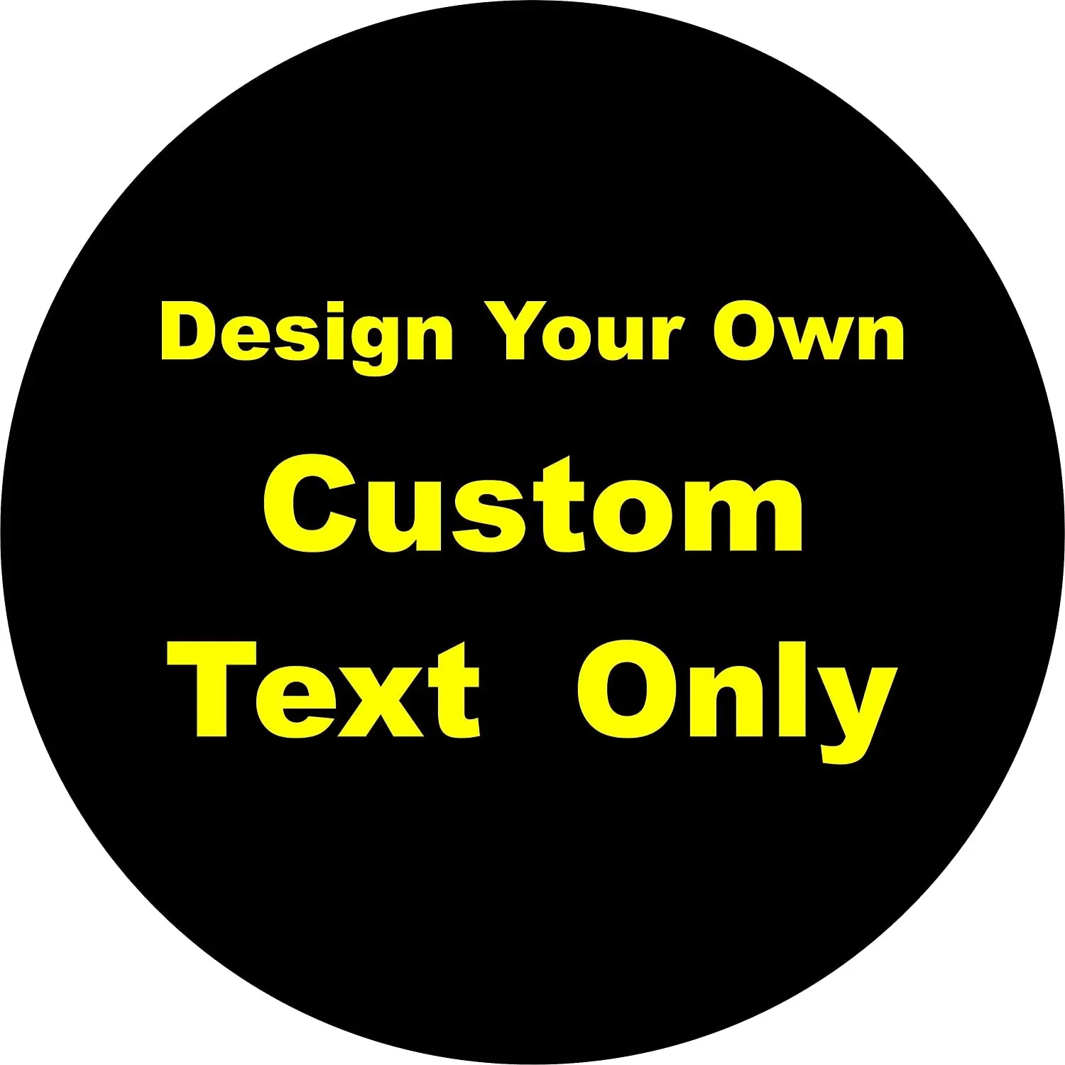 

TIRE COVER CENTRAL Custom Text Only Lettering Wheel Spare Tire COVER CAR ( Sized to Any make/model255/75r17