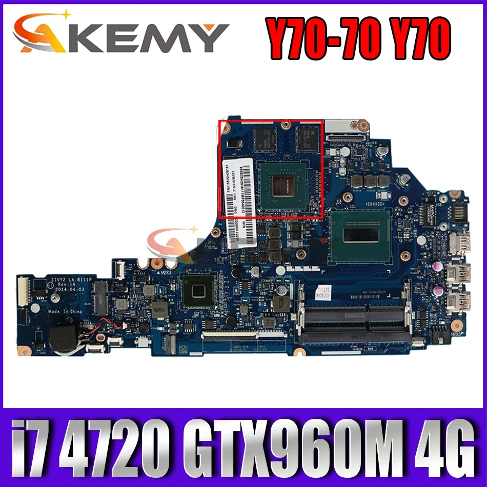 

LA-B111P материнская плата для ноутбука Lenovo Y70-70 Y70 ноутбук материнская плата Процессор i7 4720 GTX960M 4G DDR3 100% тесты работы