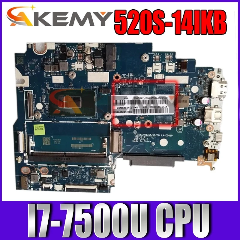 

Подходит для материнской платы компьютера 520S-14IKB CPU I7-7500U number LA-E541P FRU 5B20N78497 5B20N78526 5B20N78397 5B20N78623