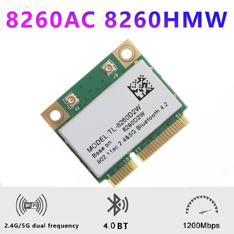 

8260AC 8260D2W Wi-Fi кард-802.11AC 8260HMW 1200 Мбит/с Mini PCI-E 2,4G/5G Bluetooth 4,2 для Win7 Win 8 Win 10