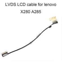 Connectors X280 LCD LVDS FHD Video Cable For lenovo ThinkPad A 285 FHD 01YN072 DC02C00BZ10 touch 01YN073 DC02C00C610 HD 01YN071
