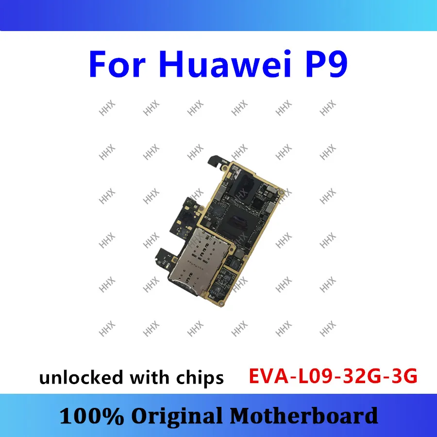 Оригинальная материнская плата для huawei P9, EVA-L09-32G-3G разблокирована с полным чипом, хорошо протестированная материнская плата, хорошая работа
