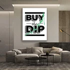 Покупайте Dip  Крипто-постер  Крипто-Арт  Инвестиционный постер  Печать криптовалюты  Инвестиционная печать  Мотивирующий постер