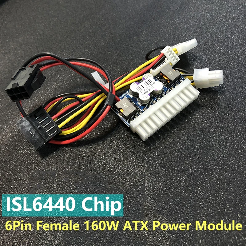 

Блок питания ATX Switch PSU PCI-e 6P Женский, постоянный ток 2 в, 160 Вт, пиковое значение 250 Вт, 24P Pico Car Auto ITX, модуль питания высокого напряжения с 6 контак...