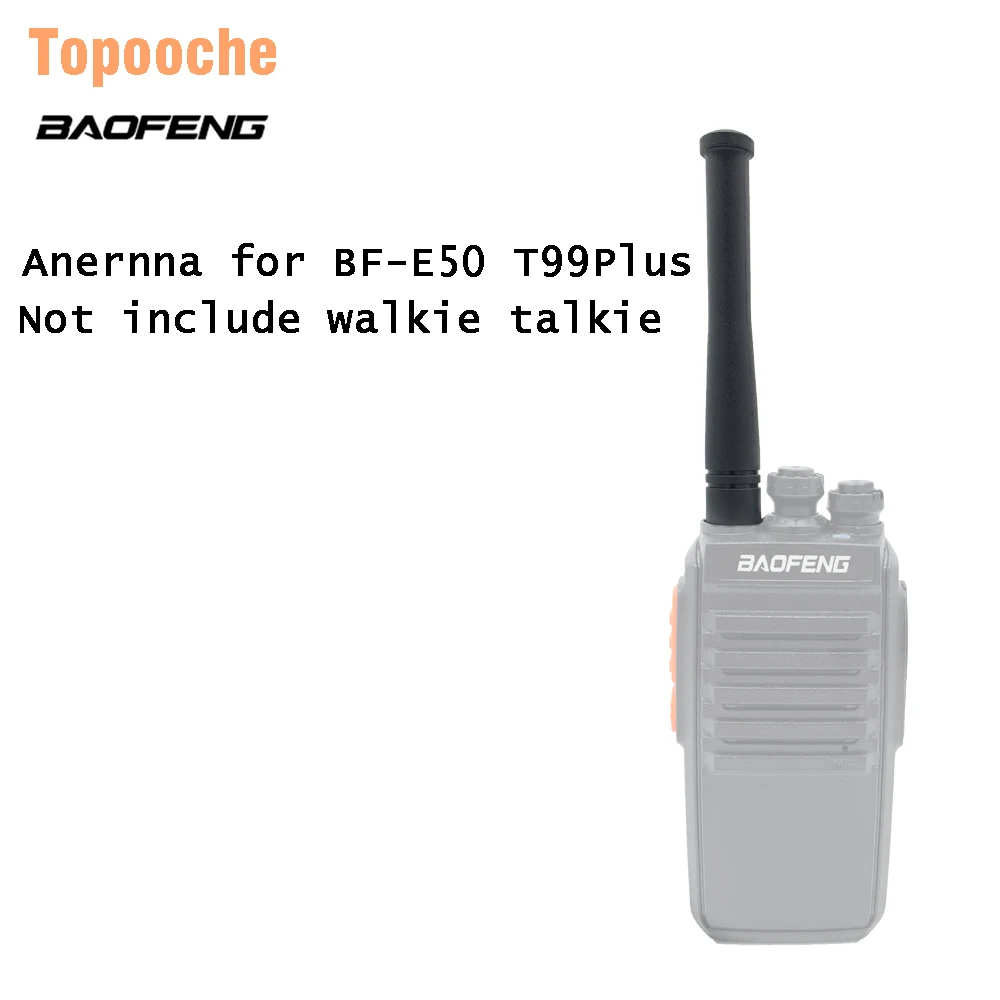10 шт. Оригинальная антенна Baofeng E50 UHF 400-480 МГц BF-T99plus рация для T99plus двухстороннее