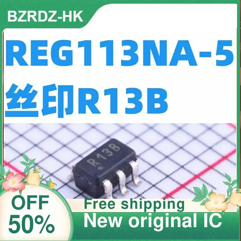 

1-20 шт. REG113NA-5 REG113NA-5/3K R13B SOT23-5 новый оригинальный IC