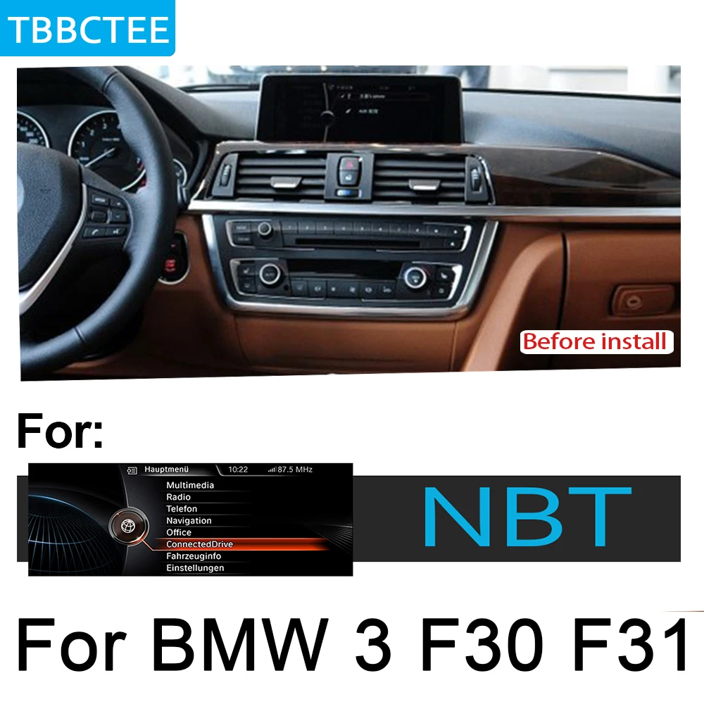 Для BMW 3 серии F30 F31 2013 ~ 2016 NBT автомобильный мультимедийный плеер радио gps Android