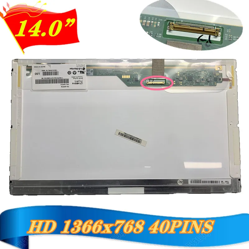 

15,6-дюймовый ЖК-экран LP140WH4-TLP1 B140XW01 V.8 HB140WX1-100 LTN140AT16 01 02 07 22 N140BGE-L21 M140NWR2 R1 14,0*1366 40 контактов