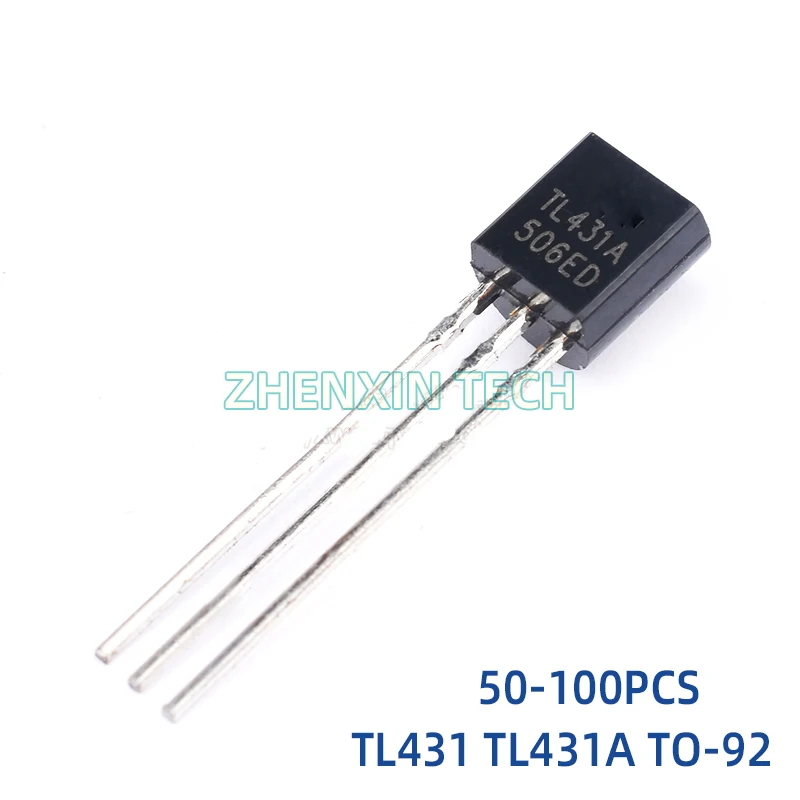 50-100Pcs/Lot TL431 TO92 TL431A TO-92 Regulator Tube Triode  New And Original IC Chipset