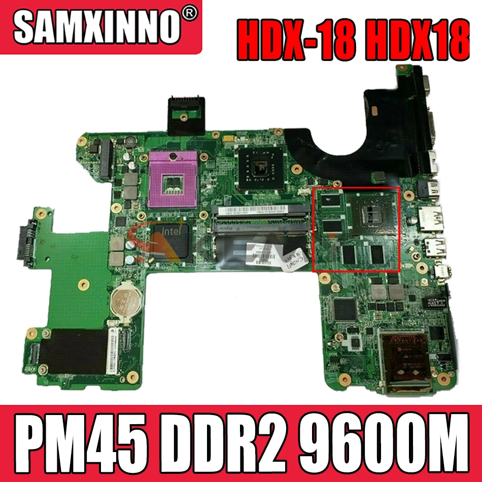 

Материнская плата Akemy DA0UT7MB8F0 496871-001 для ноутбука HP HDX-18 HDX18, материнская плата PM45 DDR2 9600M, только Видеокарта DDR2