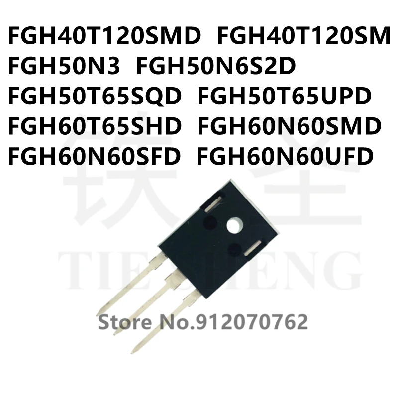 10 шт. FGH40T120SMD FGH40T120SM FGH50N3 FGH50N6S2D FGH50T65SQD FGH50T65UPD FGH60T65SHD FGH60N60SMD FGH60N60SFD FGH60N60UFD TO-247