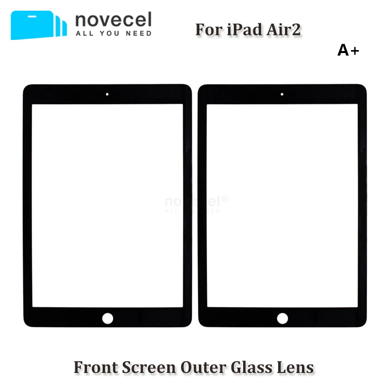 Качественный передний Внешний стеклянный объектив Novecel A + для iPad 6 Air2 A1567 A1566
