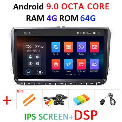 DSP Android 9,0 2G16G Автомобильный gps радио для VW PASSAT B6 B7 V7 Golf 5 6 Tiguan Bora Fabia быстрая для сиденья Leon Altea Toledo без dvd-плеера - Цвет: 9.0 4G 64G IPS DSP