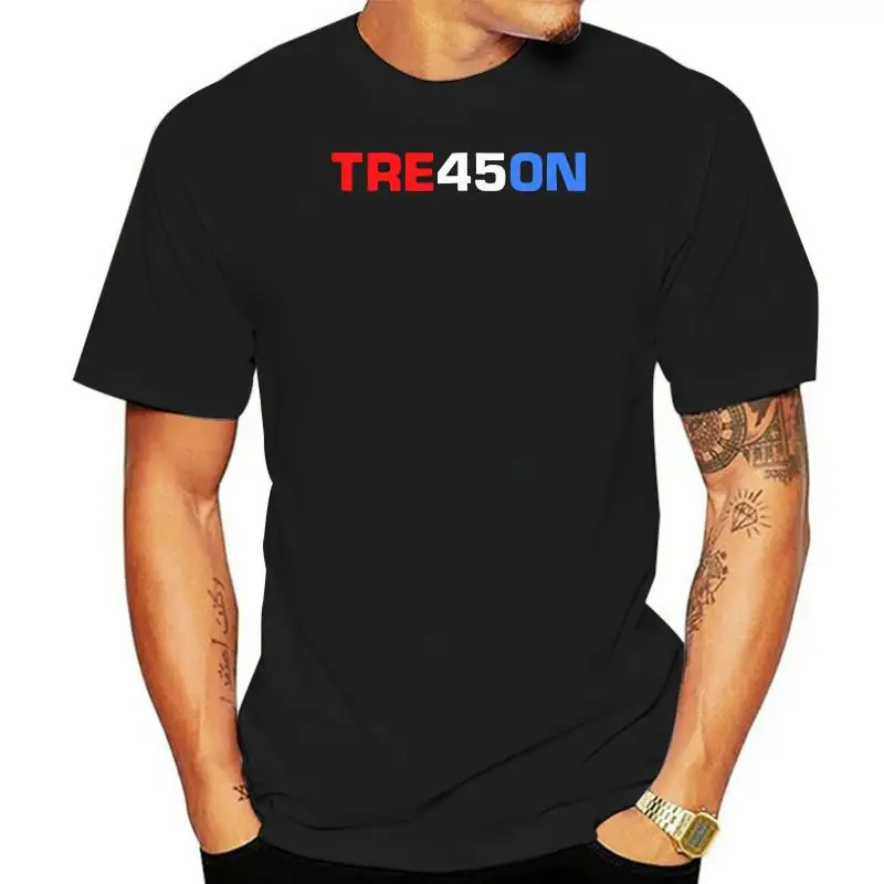 

Summer 2022 Short Sleeve Plus Size Trump Tre45on Treason 45 Anti Trump Black T-Shirt custom t shirts