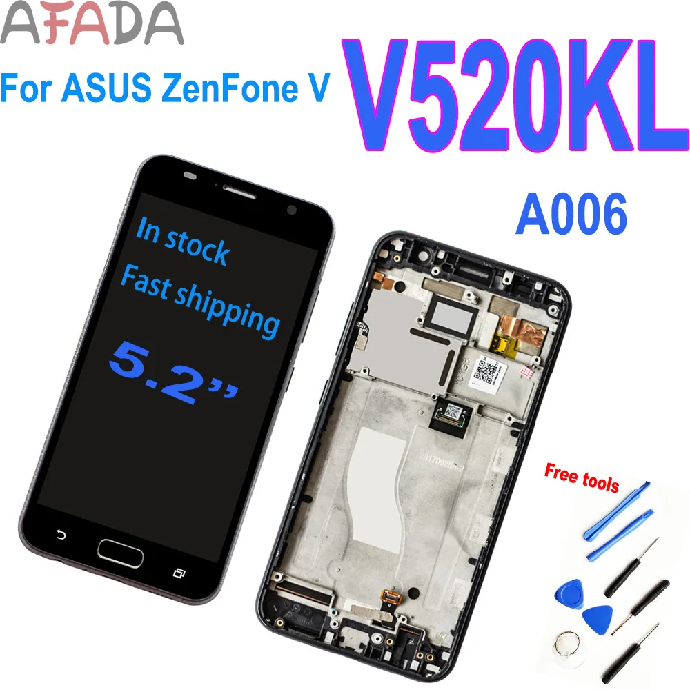 

5.2'' Original LCD Display For ASUS ZenFone V V520KL A006 Touch Screen Digitizer Assembly With Frame Replacement Repair Parts