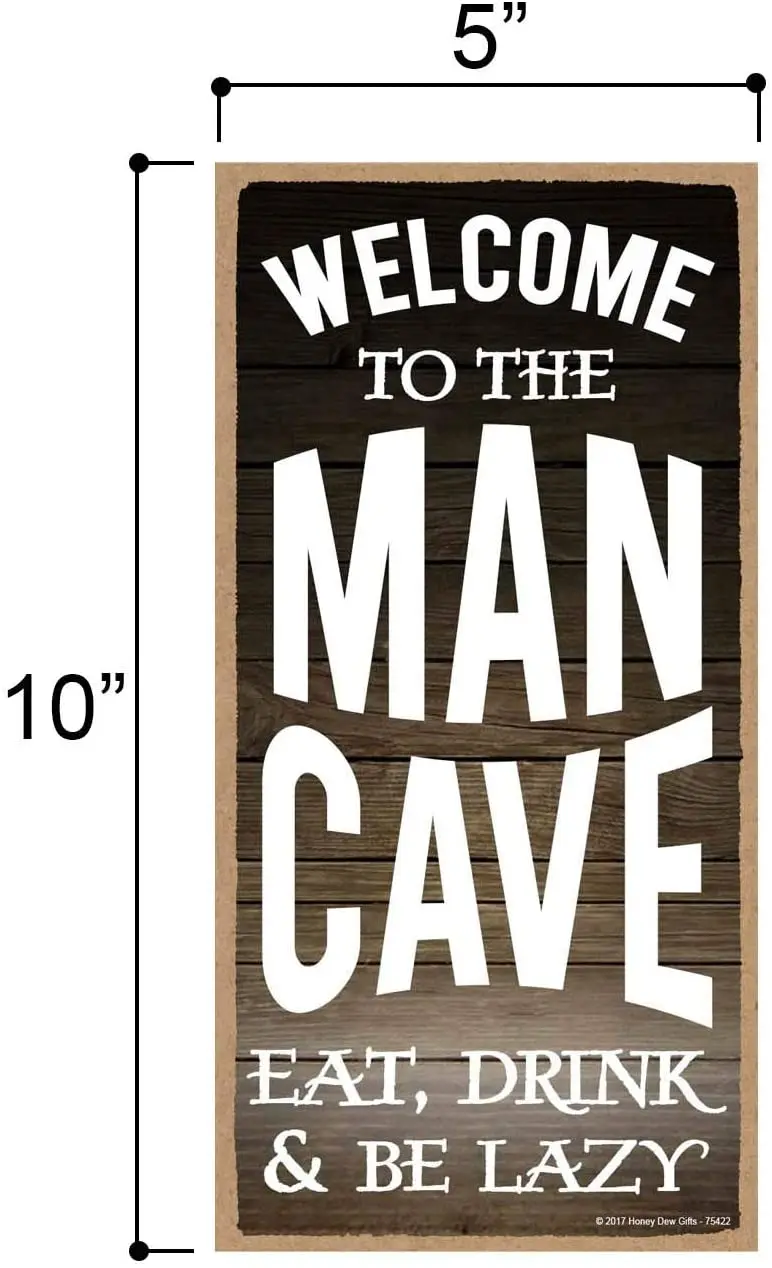 

Man Cave Decor Welcome to The Man Cave, Eat, Drink and be Lazy Hanging, Wall Art, Decorative Wood Sign Home Decor, Man Cave