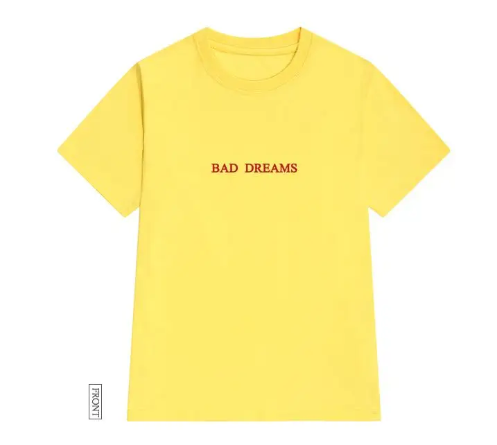 bad dreams red Letters Print Women tshirt Cotton Casual Funny t shirt Gift 90s Lady Yong Girl Drop Ship S-900 | Женская одежда