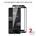 Для Huawei Mate 10 lite  10 Pro  10 полное покрытие закаленное стекло Защита для экрана телефона защитная пленка 2.5D твердость 9H