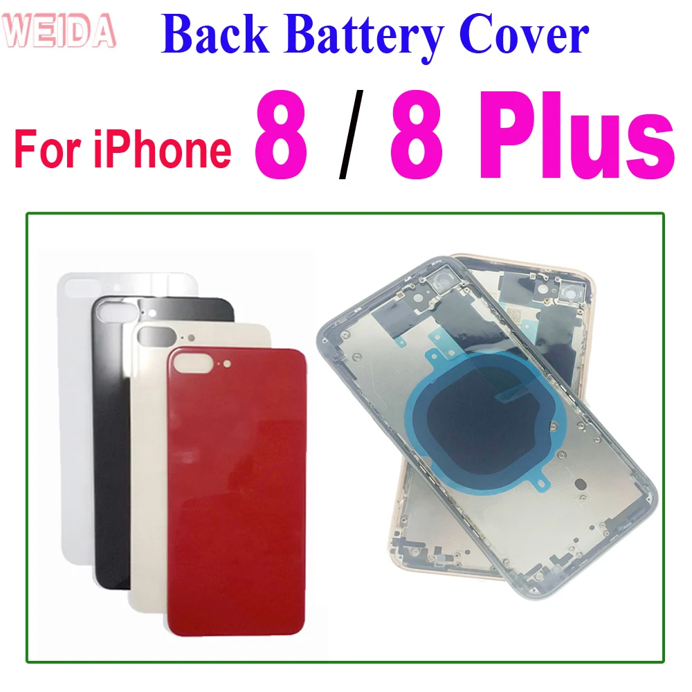 

Full Housing Cover For iPhone 8 8G / 8 Plus Back Battery Cover Middle Classic Frame Full Back Cover Rear Back Housing Door