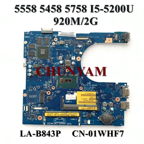 LA-B843P 920M 2G для dell inspiron 5558 5458 5758 Материнская плата ноутбука I5-5200U 1WHF7 материнская плата 100% протестирована