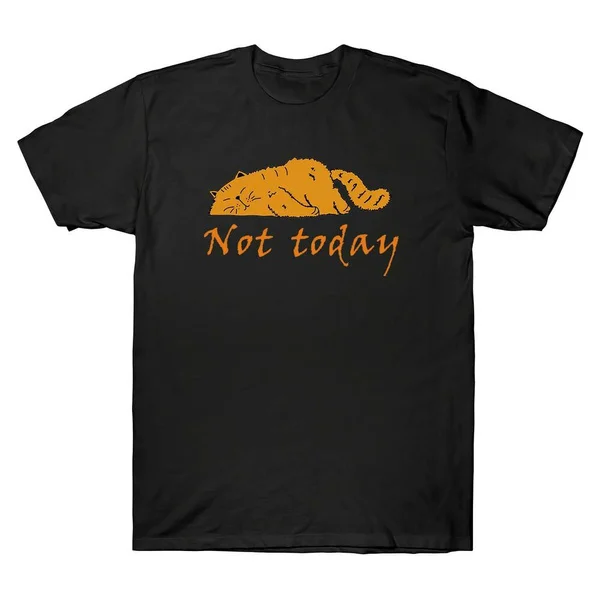 

Not Today Lazy Cat T-shirt Men's T-Shirt Funny Perfect Gift T-shirt