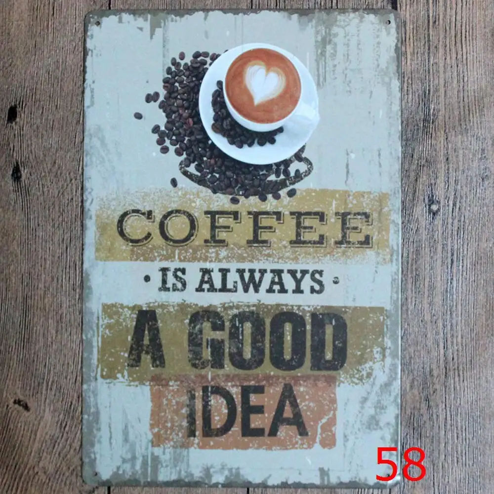 

Оригинальный ретро дизайн кофе-всегда хорошая идея оловянные металлические знаки настенное искусство, толстая жесть печать плакатов насте...