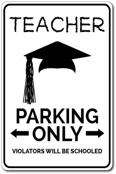 

Teacher Sign Teacher Parking Sign Teacher Gift Teacher Appreciation Gift Professor Gift Graduation Cap Sign Tin Signs