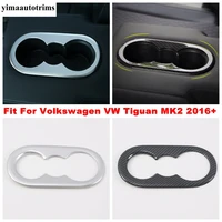 rear seat water cup holder frame cover trim carbon fiber silver interior for volkswagen vw tiguan mk2 2016 2022 accessories
