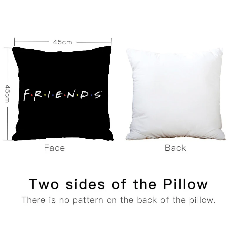 

1PC 45*45cm Popular TV Friends Print Cushion Cover Pillow Sofa Car Bed Sofa Pillow Case Bedroom Decoration Pillow Cover