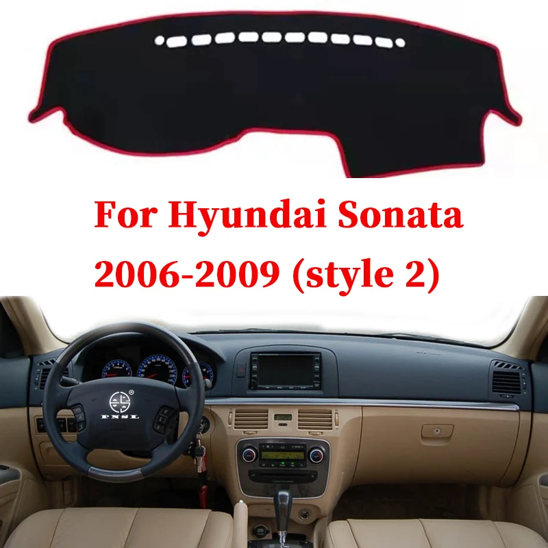 For Hyundai Sonata NF 2005 2006 2007 2008 2009 Anti-Slip Mat Dashboard Cover Pad Sunshade Dashmat Protect Carpet Car Accessories |