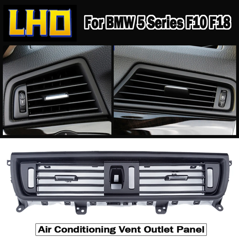 Центральная решетка вентиляционного отверстия LHD для BMW F10 520D Вентиляционная