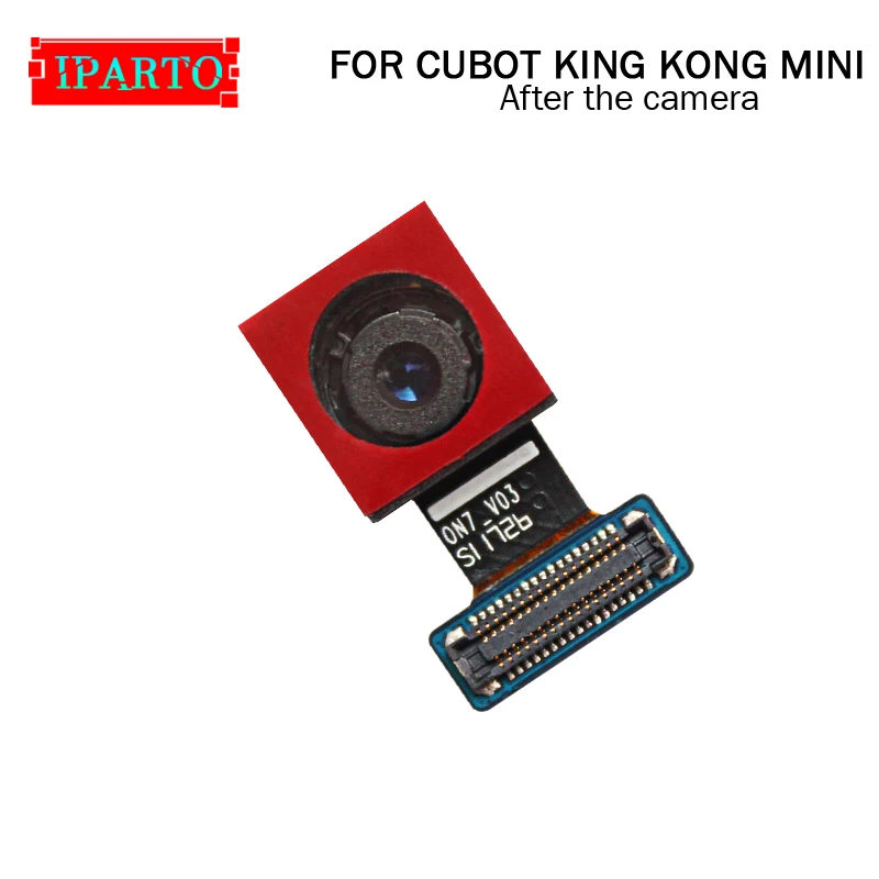 CUBOT KING KONG мини задняя камера 100% оригинал новая 13 МП запасные аксессуары для