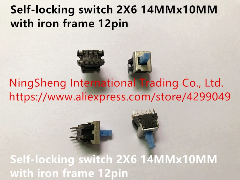 Оригинальный новый 100% 12 контактный самоблокирующийся переключатель 2x6 14 мм x 10 с
