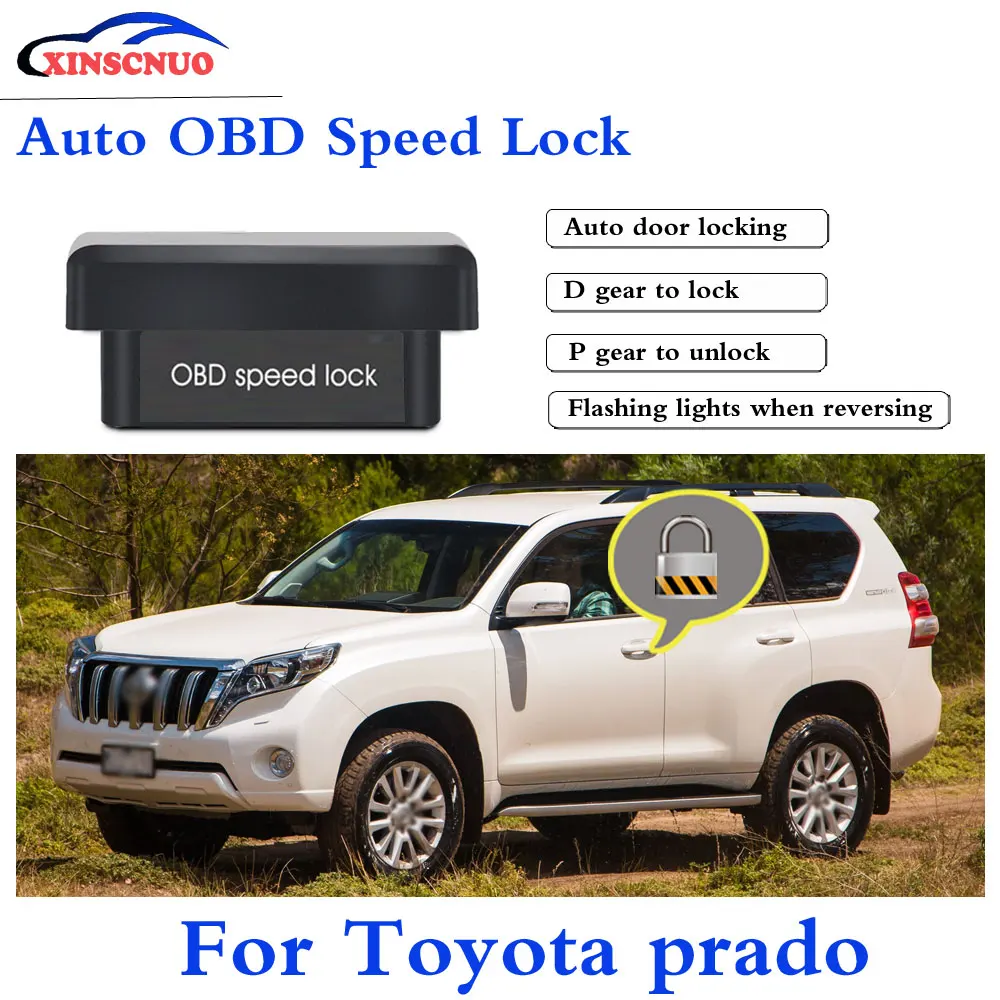 XINSCNUO автомобильный OBD подключи и играй для Toyota prado 2010 ~ 2016 скорость блокировки