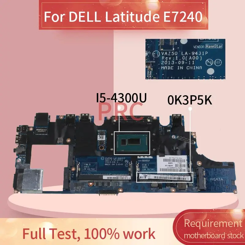CN 0K3P5K для DELL Latitude E7240 I5 4300U материнская плата ноутбука LA 9431P SR1ED DDR3 Материнская