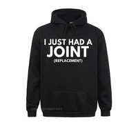 comfortable i just had a joint replacement funny post surgery oversized hoodie black hoodies funky womens sweatshirts