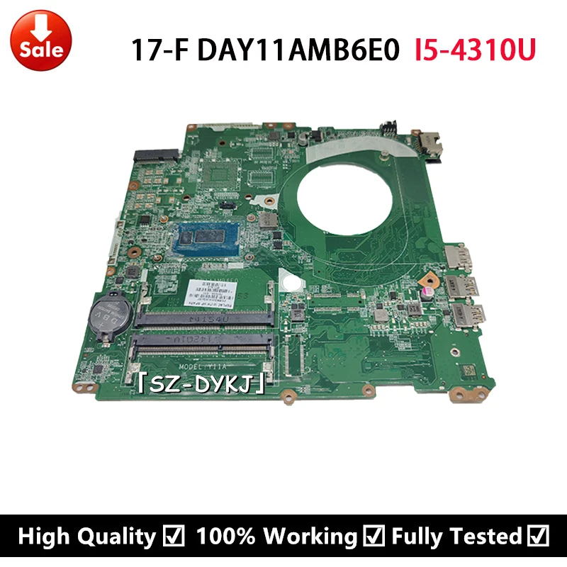 

For HP Pavilion 17-F Series 17T-F000 PC Laptop Motherboard 767409-501 767409-001 767409-601 i5-4210U CPU DAY11AMB6E0 Mainboard