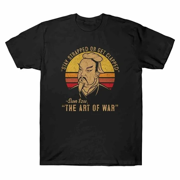 

Stay Strapped or Get Clapped Sun Tzu The Art of War Vintage Black Men's T-Shirt