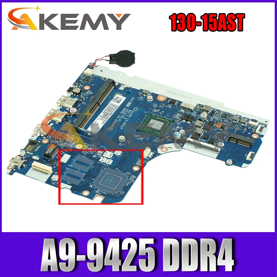 

Akemy For Lenovo Ideapad 130-15AST Laptop Motherboard LA-G241P CPU A9-9425 DDR4 Tested 100% Working FRU 5B20R34468