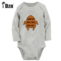 i want em real thick and juicy baby boys fun rompers baby girls cute bodysuit newborn long sleeves jumpsuit soft cotton clothes