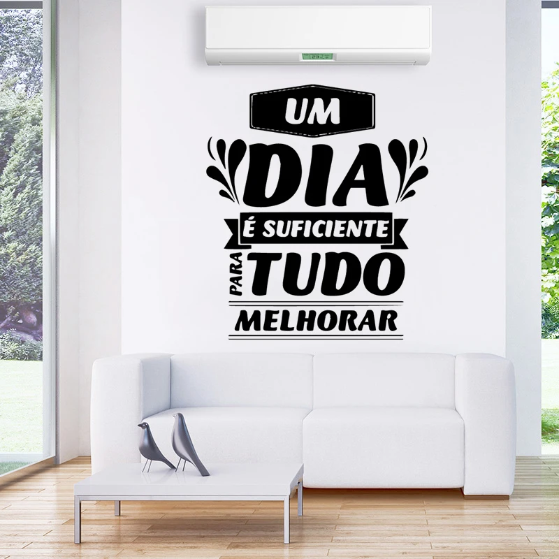 

Um Dia E Suficiente Portuguese Quotes Vinyl Wall Stickers Murals Decor Removable Livingroom Decoration Decals Poster RU2103