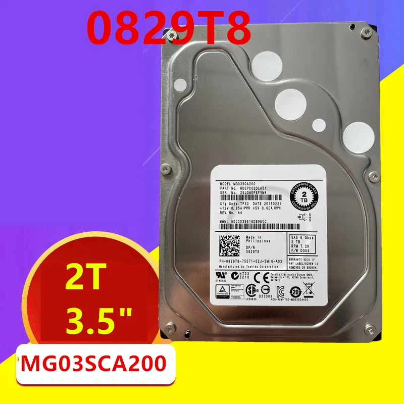 

Original New HDD For Dell 2TB 3.5" SAS 6 Gb/S 64MB 7200RPM For Internal HDD For Server HDD For 0829T8 MG03SCA200