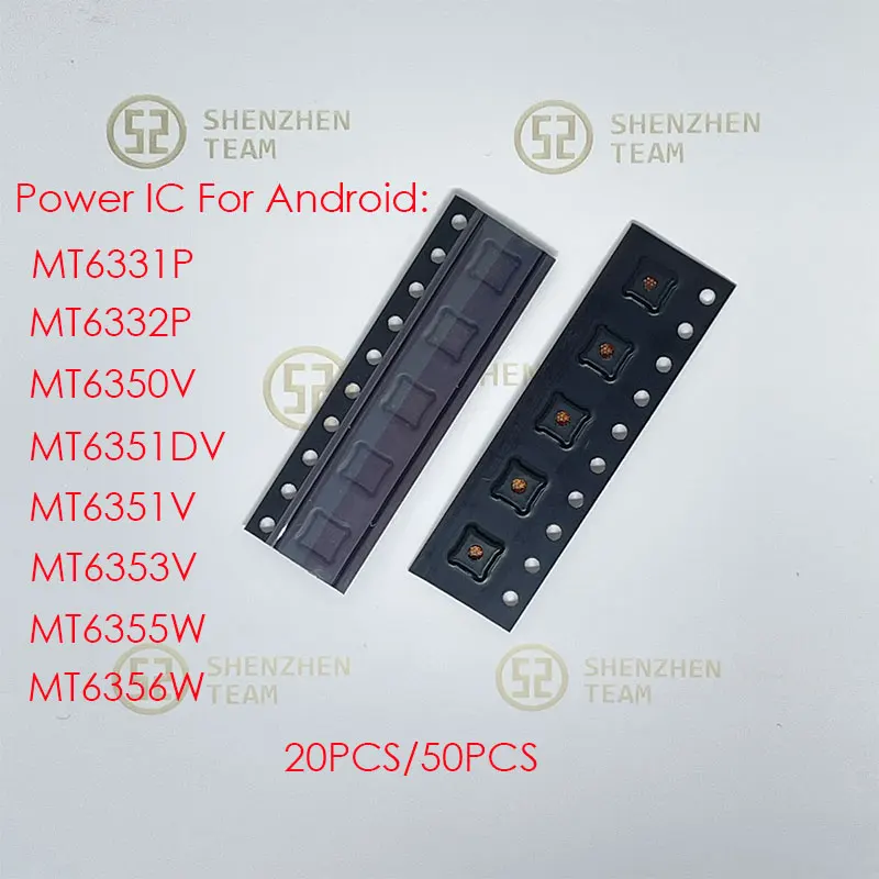 

SZteam 20-50pcs/lot Power IC MT6331P MT6332P MT6350V MT6351DV MT6351V MT6353V MT6355W MT6356W PM IC Original and New