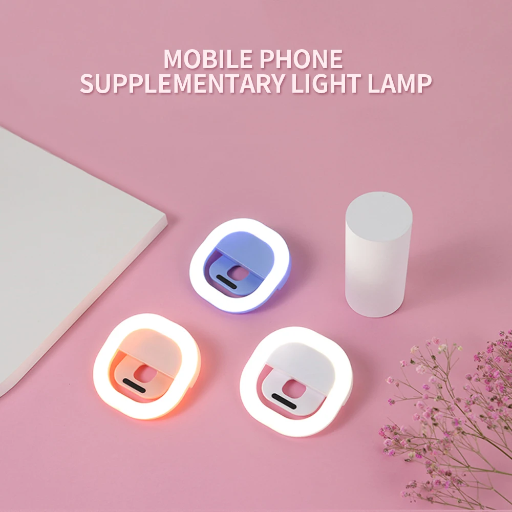 

Supplementary Light Lamp Rechargeable Mobile Phone Selfie Light Annular 3level Brightness Adjustment Light Lamp for Mobile Phone